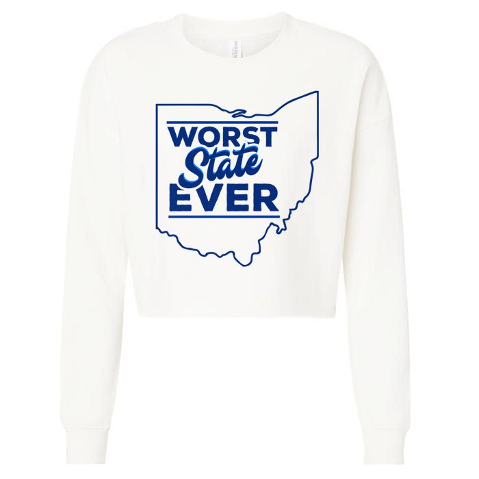 The Worst State Ever Is Ohio Cropped Pullover Crew