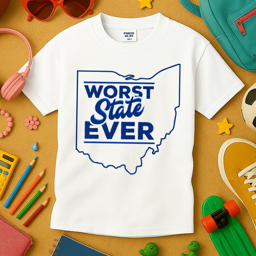 The Worst State Ever Is Ohio Kids T-Shirt