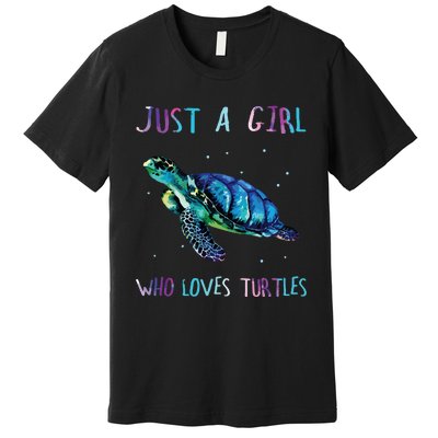 Turtle Watercolor Sea Ocean Just A Girl Who Loves Turtles Premium T-Shirt