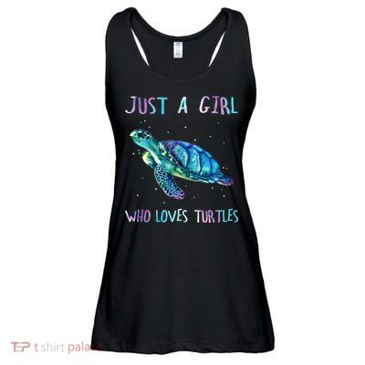 Turtle Watercolor Sea Ocean Just A Girl Who Loves Turtles Ladies Essential Flowy Tank