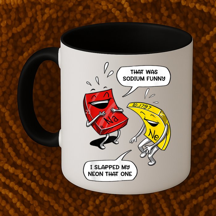That Was Sodium Funny Geek Chemistry Science Joke Mug