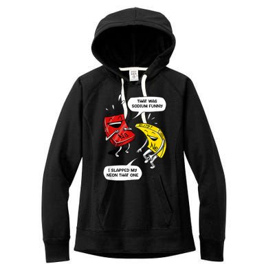 That Was Sodium Funny Geek Chemistry Science Joke Women's Fleece Hoodie