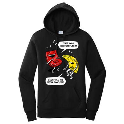 That Was Sodium Funny Geek Chemistry Science Joke Women's Pullover Hoodie