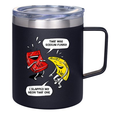 That Was Sodium Funny Geek Chemistry Science Joke 12oz Stainless Steel Coffee Mug