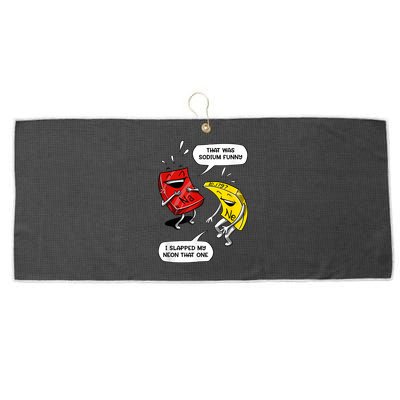 That Was Sodium Funny Geek Chemistry Science Joke Large Microfiber Waffle Golf Towel