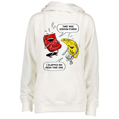 That Was Sodium Funny Geek Chemistry Science Joke Womens Funnel Neck Pullover Hood