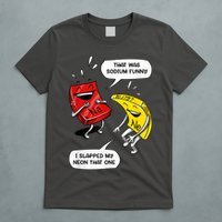 That Was Sodium Funny Geek Chemistry Science Joke T-Shirt