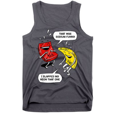 That Was Sodium Funny Geek Chemistry Science Joke Tank Top