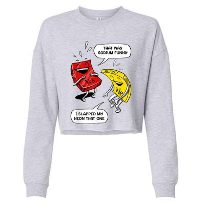 That Was Sodium Funny Geek Chemistry Science Joke Cropped Pullover Crew