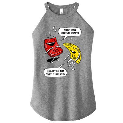 That Was Sodium Funny Geek Chemistry Science Joke Women's Perfect Tri Rocker Tank