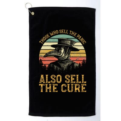 Those Who Sell The Panic Also Sell The C.U.R.E Anti Government Platinum Collection Golf Towel