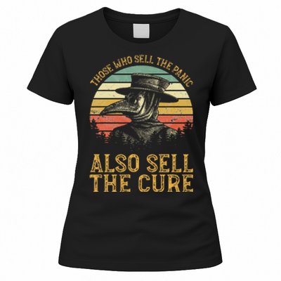 Those Who Sell The Panic Also Sell The C.U.R.E Anti Government Women's T-Shirt