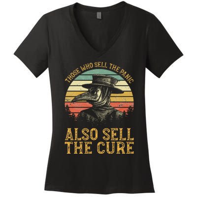 Those Who Sell The Panic Also Sell The C.U.R.E Anti Government Women's V-Neck T-Shirt