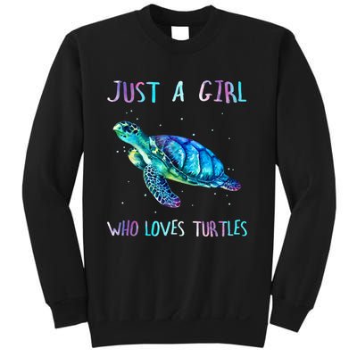 Turtle Watercolor Sea Ocean Just A Girl Who Loves Turtles Sweatshirt