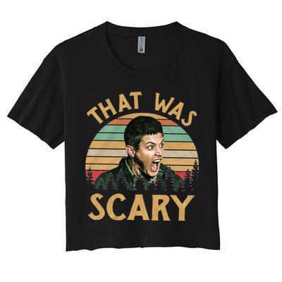 That Was Scary Dean Winchester Meme Funny Crop Top