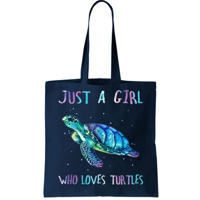 Turtle Watercolor Sea Ocean Just A Girl Who Loves Turtles Tote Bag