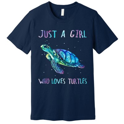 Turtle Watercolor Sea Ocean Just A Girl Who Loves Turtles Premium T-Shirt