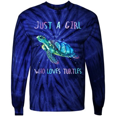 Turtle Watercolor Sea Ocean Just A Girl Who Loves Turtles Tie-Dye Long Sleeve Shirt