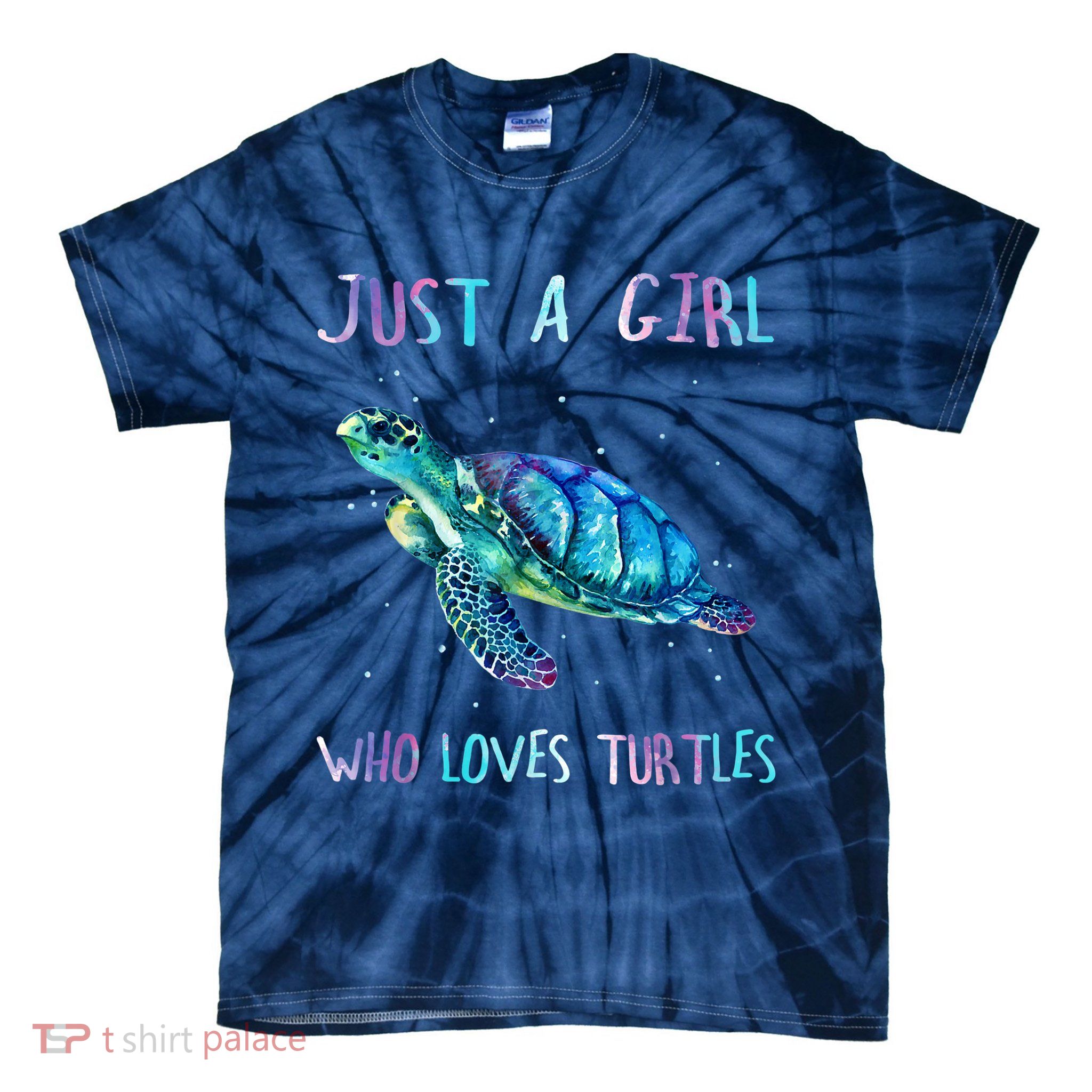 Turtle Watercolor Sea Ocean Just A Girl Who Loves Turtles Tie-Dye T-Shirt