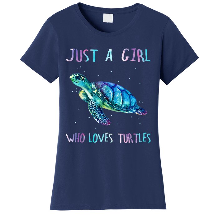 Turtle Watercolor Sea Ocean Just A Girl Who Loves Turtles Women's T-Shirt