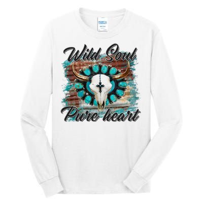 Turquoise Wild Soul Pure Heart Country Rodeo Cowgirl Western Tall Long Sleeve T-Shirt