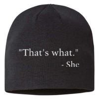 That’s What She Sustainable Beanie