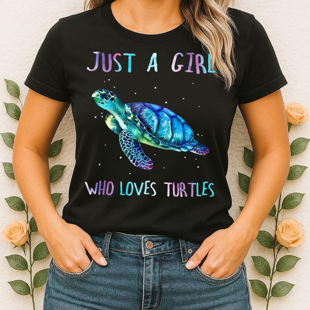 Turtle Watercolor Sea Ocean Just A Who Loves Turtles Womens T-Shirt