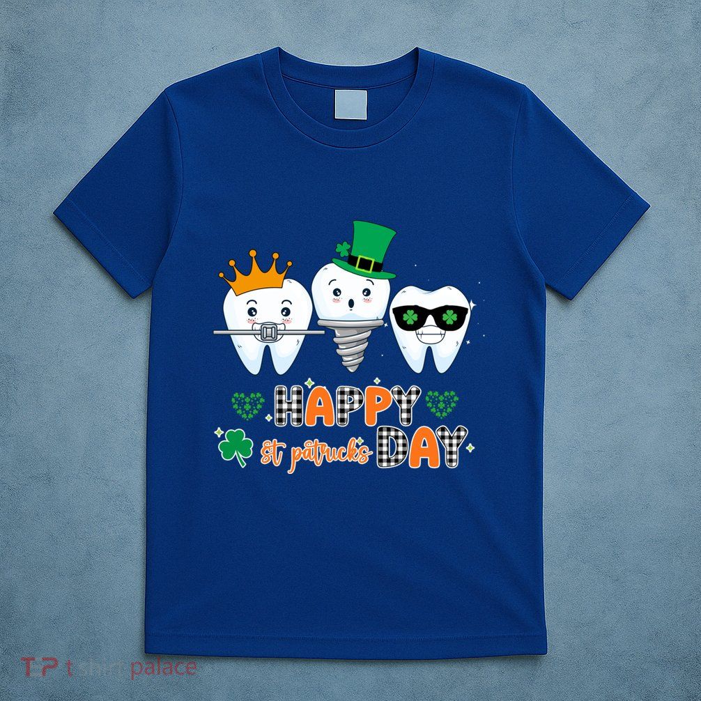 Tooth With Shamrocks Dental Assistant Happy St PatrickS Day Cool Gift T-Shirt