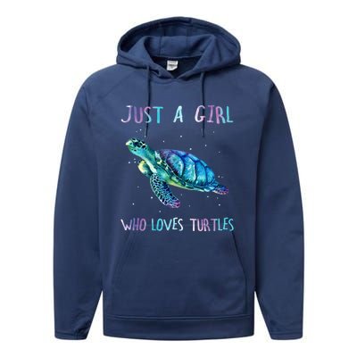 Turtle Watercolor Sea Ocean Just A Girl Who Loves Turtles Performance Fleece Hoodie