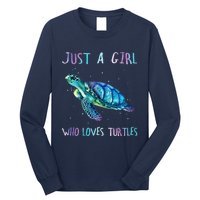 Turtle Watercolor Sea Ocean Just A Girl Who Loves Turtles Long Sleeve Shirt