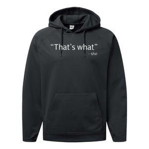 ThatS What She Said Funny Workplace Office Performance Fleece Hoodie