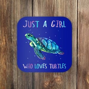 Turtle Watercolor Sea Ocean Just A Girl Who Loves Turtles Cute Gift Coaster