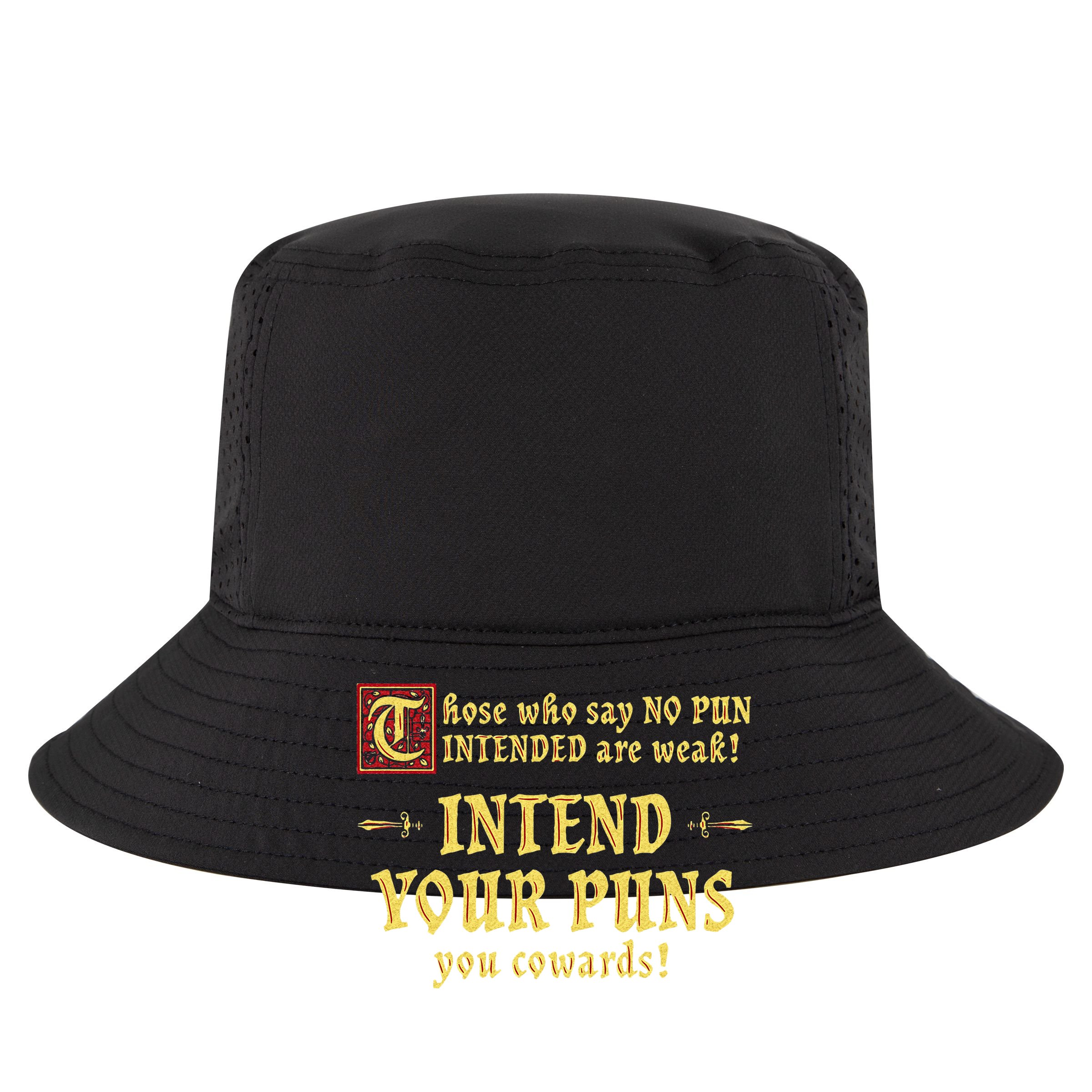 Those Who Say No Pun Intended Are Weak Intend Your Puns Beanie