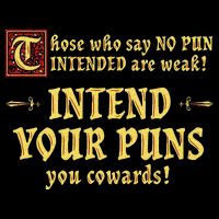Those Who Say No Pun Intended Are Weak Intend Your Puns Toddler Sweatshirt