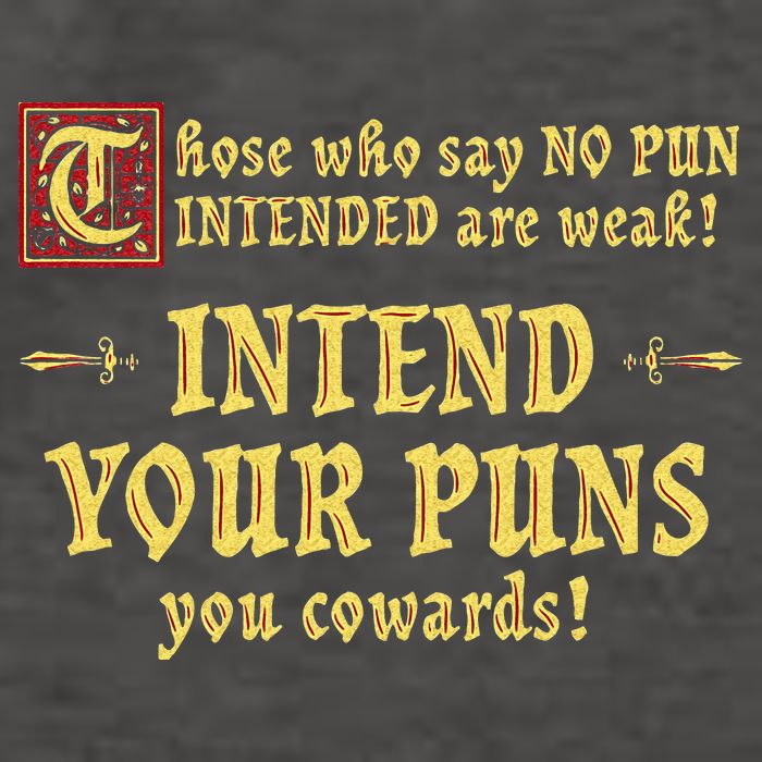 Those Who Say No Pun Intended Are Weak Intend Your Puns Vector Backpack