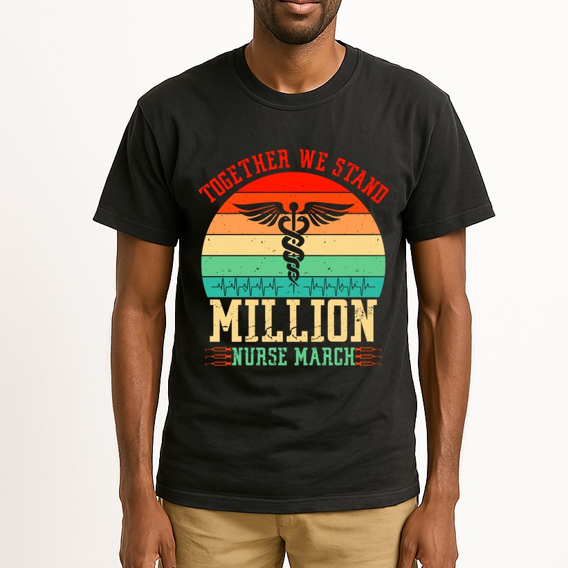Together We Stand Million Nurse March Tall T-Shirt