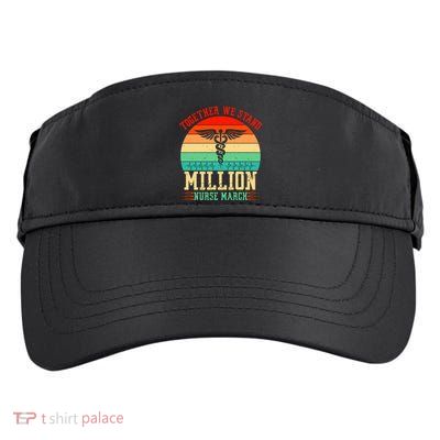 Together We Stand Million Nurse March Adult Drive Performance Visor