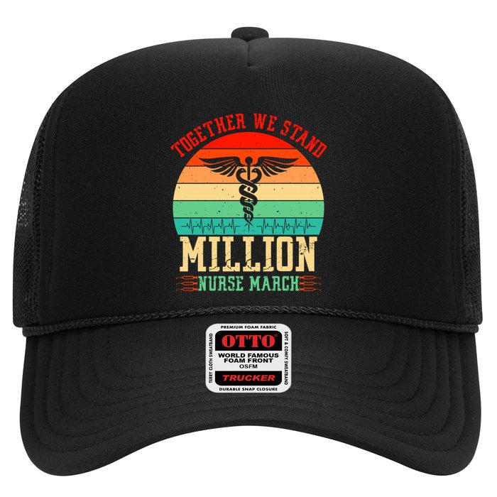 Together We Stand Million Nurse March Trucker Hat