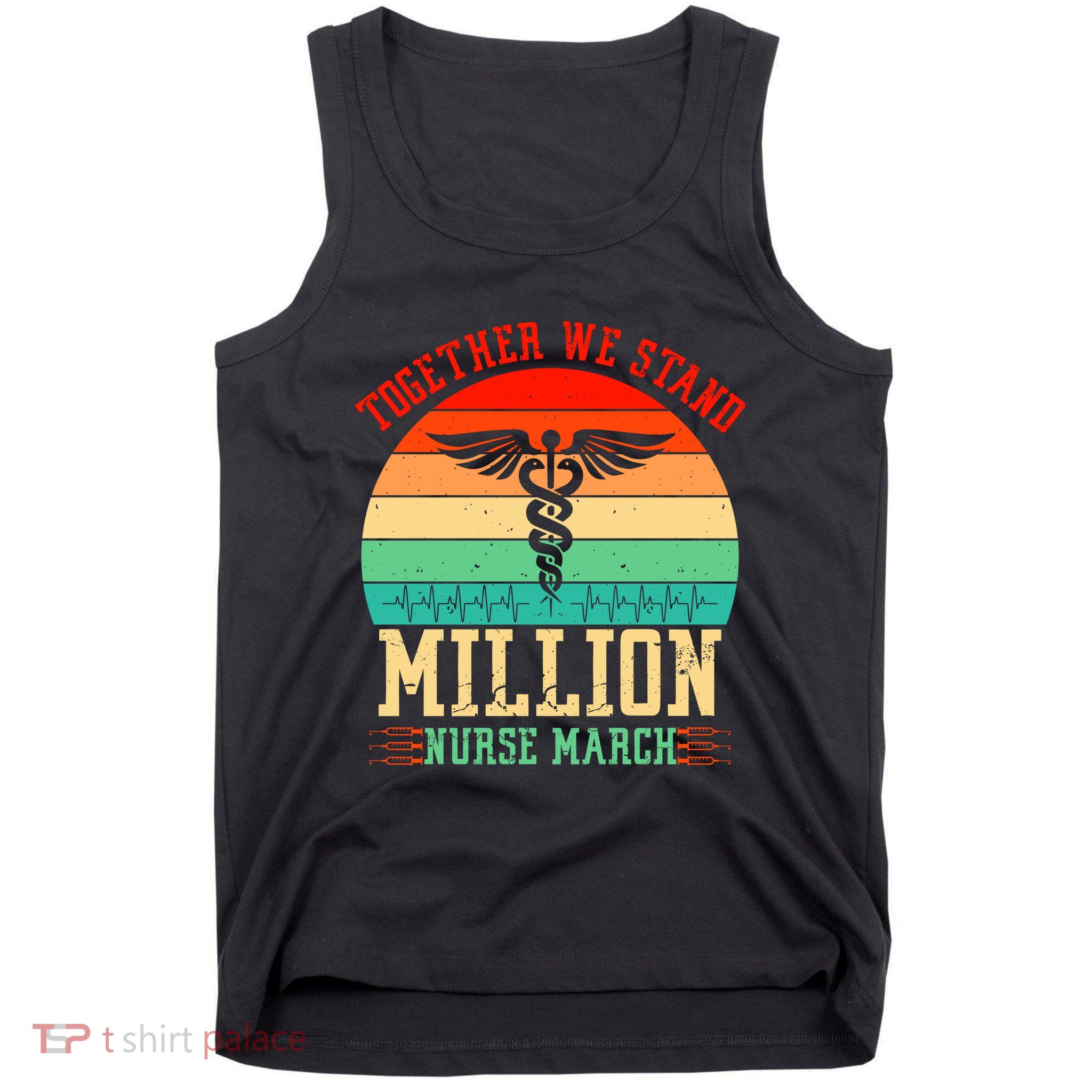 Together We Stand Million Nurse March Tank Top