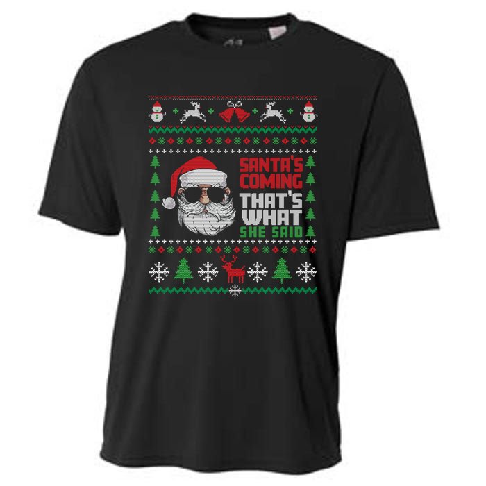 Thats What She Said Ugly Xmas Design Christmas Cooling Performance Crew T-Shirt