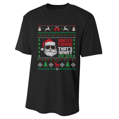 Thats What She Said Ugly Xmas Design Christmas Performance Sprint T-Shirt