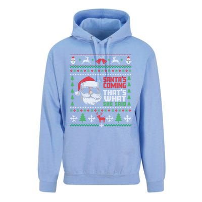 Thats What She Said Ugly Xmas Design Christmas Unisex Surf Hoodie