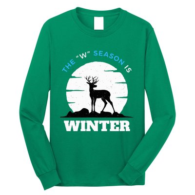 The W Season Is Winter Long Sleeve Shirt