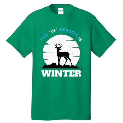 The W Season Is Winter Tall T-Shirt