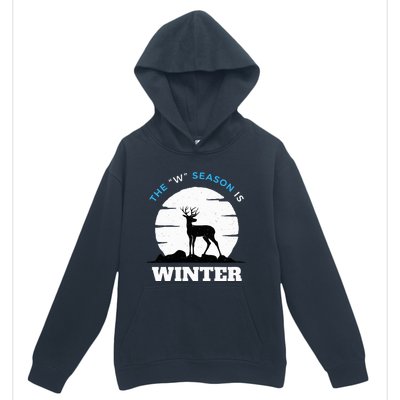 The W Season Is Winter Urban Pullover Hoodie