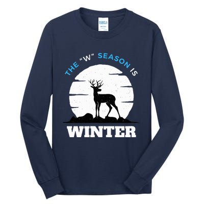 The W Season Is Winter Tall Long Sleeve T-Shirt