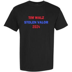 Tim Walz Stolen Valor Garment-Dyed Heavyweight T-Shirt