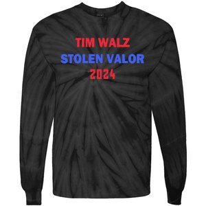 Tim Walz Stolen Valor Tie-Dye Long Sleeve Shirt