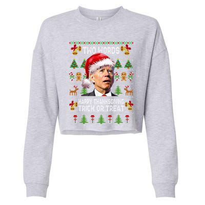 Two Words Trick Or Treat Joe Biden Christmas Sweaters Gift Cropped Pullover Crew