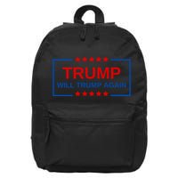 Trump Will Trump Again 16 in Basic Backpack